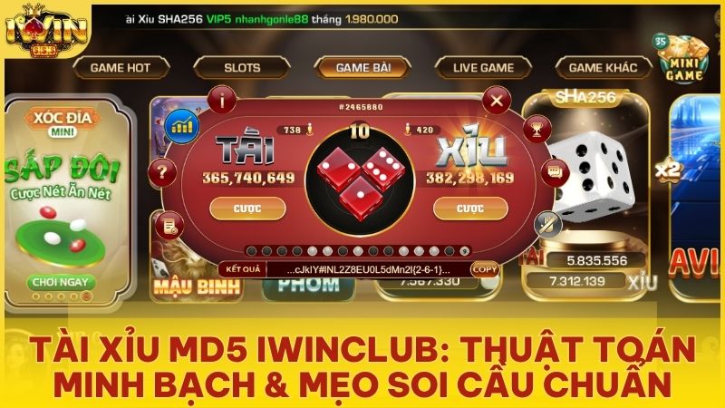 tai xiu md5 iwin - Tài Xỉu MD5 Iwinclub - Đẳng Cấp Minh Bạch & Mẹo Soi Cầu Bất Bại